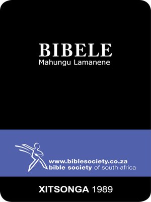 cover image of Bibele Mahungu Lamanene, 1989 Translation